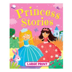 Large Print Princess Stories Book