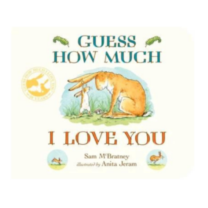 Guess How Much I love You Hard Cover Book