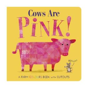 Cows Are Pink! Book