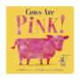Cows Are Pink! Book