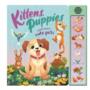 Kittens, Puppies and More Cute Pets Book