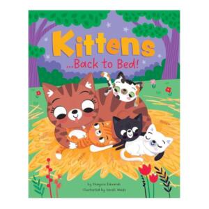Kitten's Back to Bed Book