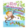 Stop Monkeying Around Book