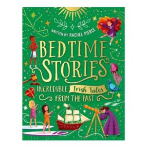 Incredible Irish Tales Bedtime Stories